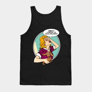 OMG I forgot to have children-dachshund Tank Top